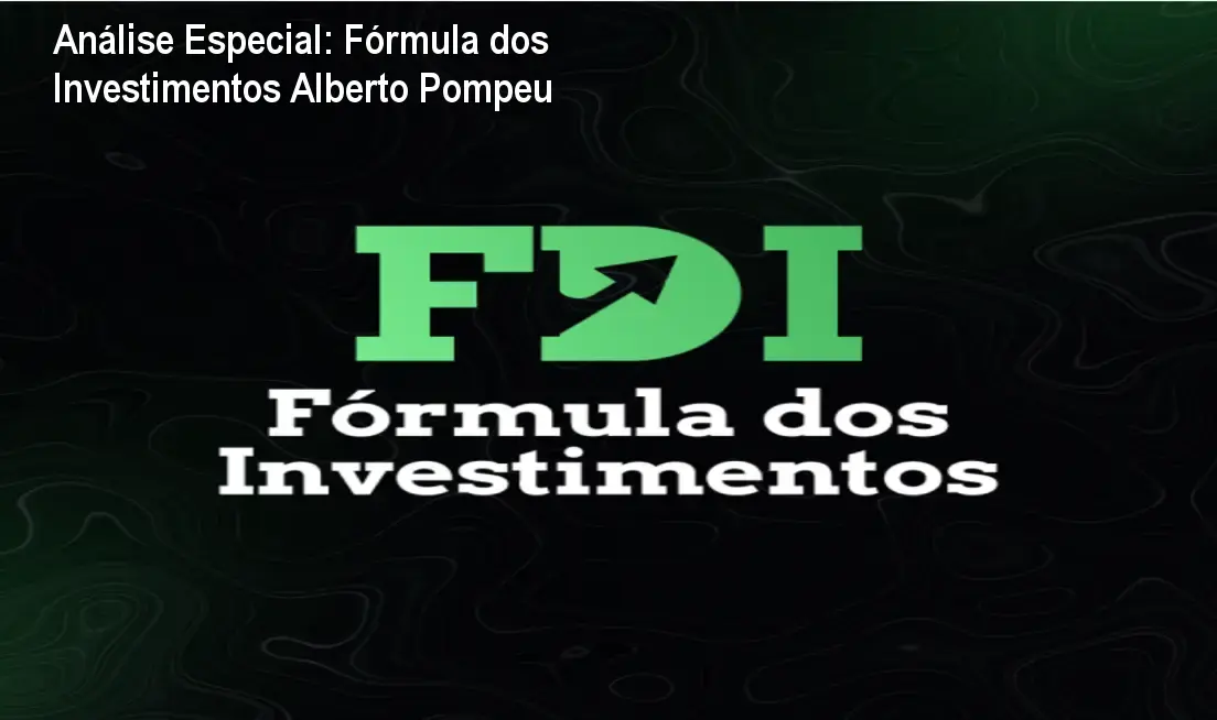 Análise Especial: Fórmula dos Investimentos Alberto Pompeu 1 https://ondeaprender.com.br/formula-dos-investimentos-alberto-pompeu/ Capa informativa sobre o tema Fórmula dos Investimentos Alberto Pompeu