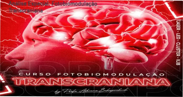 Análise Especial: Fotobiomodulação Transcraniana 4 https://ondeaprender.com.br/ Capa informativa sobre o tema Fotobiomodulação Transcraniana