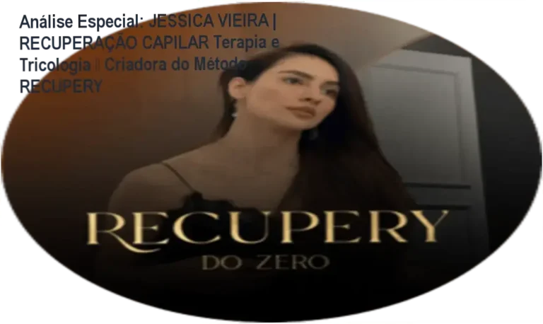 Capa informativa sobre o tema JESSICA VIEIRA | RECUPERAÇÃO CAPILAR Terapia e Tricologia • Criadora do Método RECUPERY