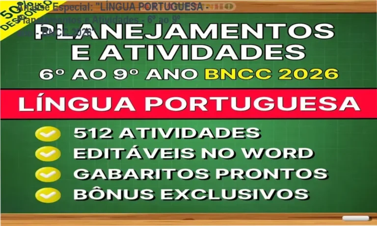 Capa informativa sobre o tema "LÍNGUA PORTUGUESA - Planejamentos e Atividades - 6º ao 9º ano - BNCC 2026"