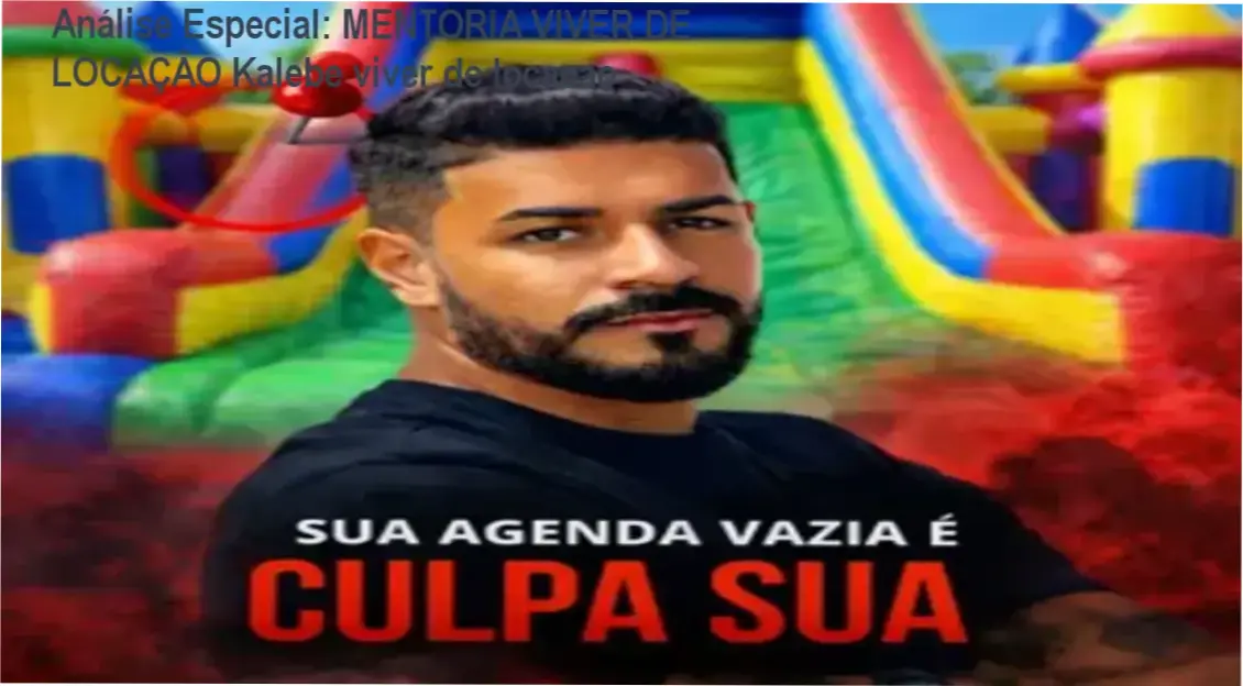 Análise Especial: MENTORIA VIVER DE LOCAÇÃO Kalebe viver de locacao 1 https://ondeaprender.com.br/mentoria-viver-de-locacao-kalebe-viver-de-locacao/ Capa informativa sobre o tema MENTORIA VIVER DE LOCAÇÃO Kalebe viver de locacao