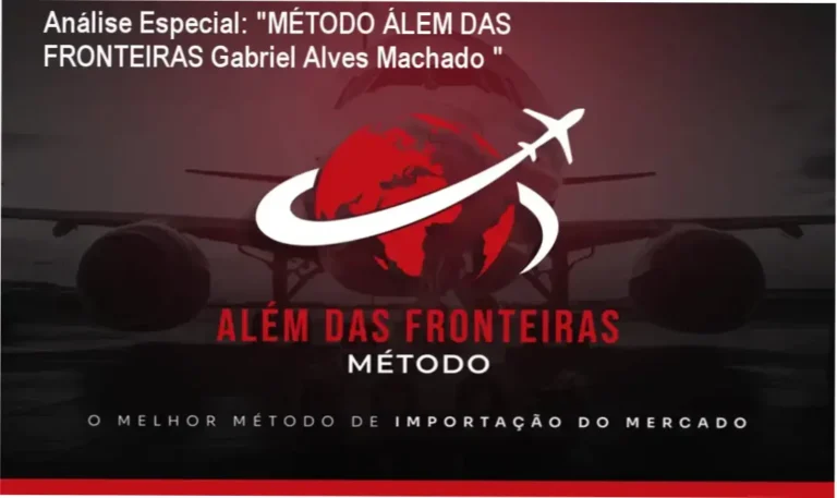 Capa informativa sobre o tema "MÉTODO ÁLEM DAS FRONTEIRAS Gabriel Alves Machado "