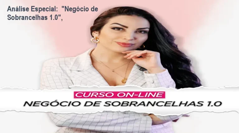 Análise Especial: "Negócio de Sobrancelhas 1.0", 9 https://ondeaprender.com.br/ Capa informativa sobre o tema "Negócio de Sobrancelhas 1.0",