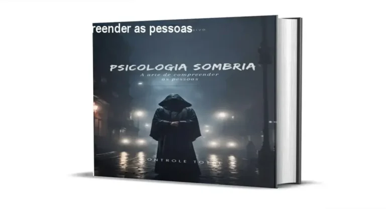 Capa informativa sobre o tema Psicologia Sombria - A arte de compreender as pessoas