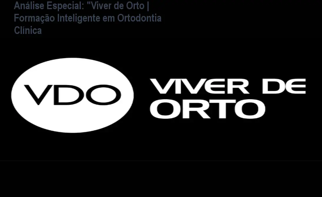 Capa informativa sobre o tema "Viver de Orto | Formação Inteligente em Ortodontia Clínica