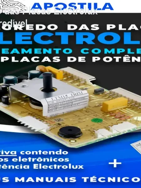 Apostila Segredo das Placas Electrolux – Guia Técnico Credível