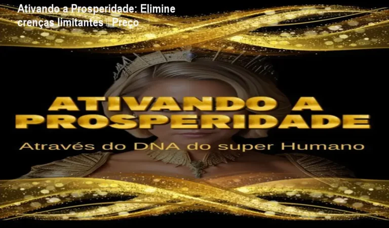 Capa do curso Ativando a Prosperidade mostrando símbolo de DNA integrado a uma mente iluminada, representando reprogramação mental para prosperidade