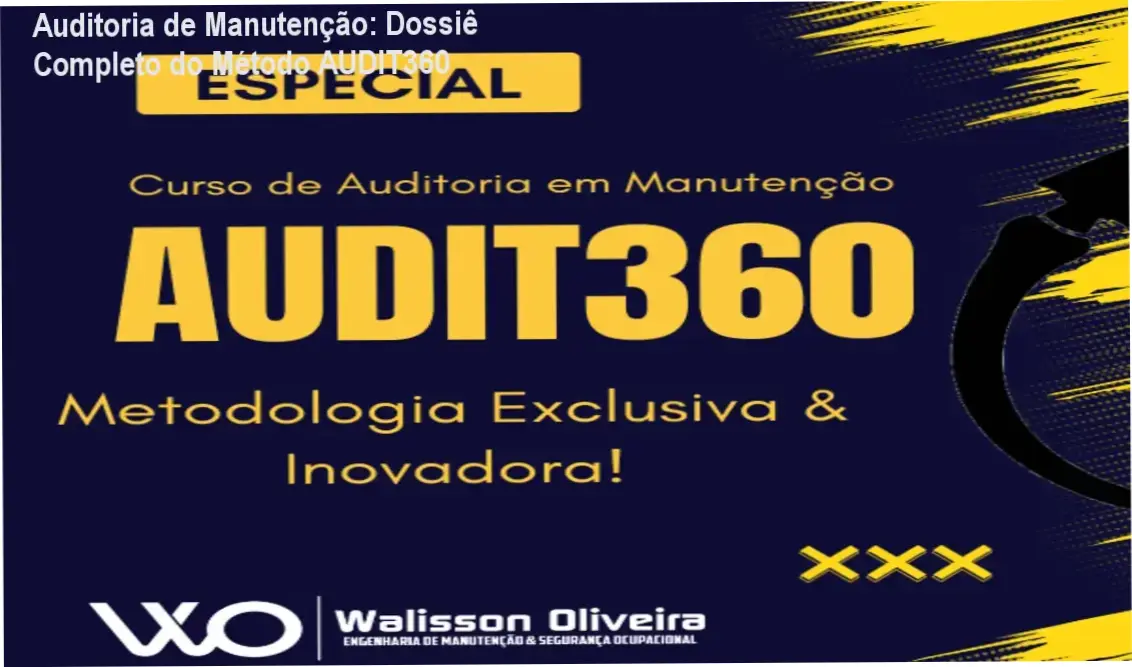 Auditoria de Manutenção: Dossiê Completo do Método AUDIT360 1 https://ondeaprender.com.br/auditoria-manutencao-audit360/ Capa do ebook Auditoria de Manutenção – Método AUDIT360 mostrando ferramentas de checklist