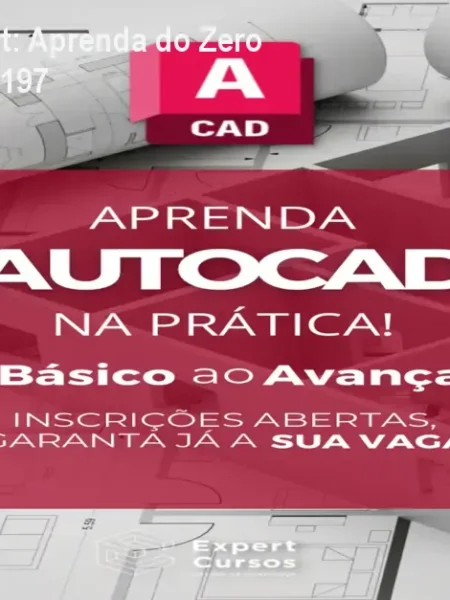 Curso AutoCAD Expert: Aprenda do Zero ao Profissional por R$197
