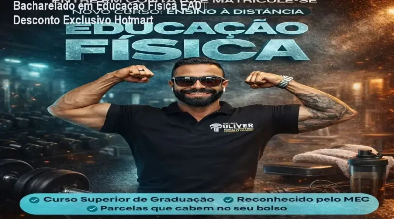 Bacharelado em Educação Física EAD – oferta Hotmart com desconto e cupom