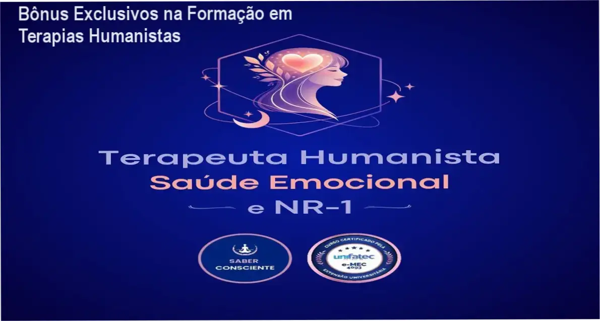 Formação em Terapias Humanistas – Instituto Saber Consciente – bônus e materiais complementares