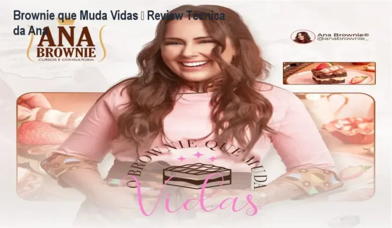 Brownie que Muda Vidas – Review Técnica da Ana 3 https://ondeaprender.com.br/codigo-pev-josimar-alves-acesso-oficial/ Brownie que Muda Vidas de Ana – bastidores e visão interna do curso