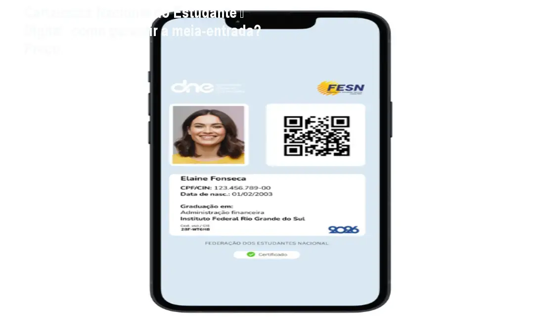 Carteirinha Nacional do Estudante Digital mostrando o QR Code e garantias de meia‑entrada em eventos