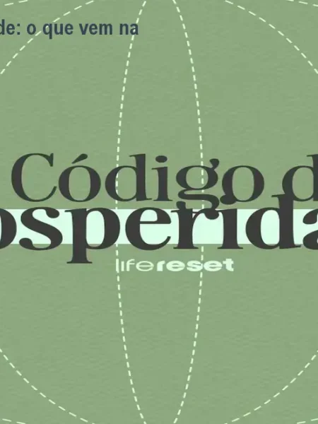 Código da Prosperidade: o que vem na bula e como usar