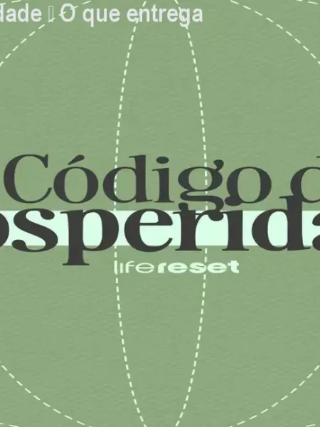 Código da Prosperidade – O que entrega de verdade?