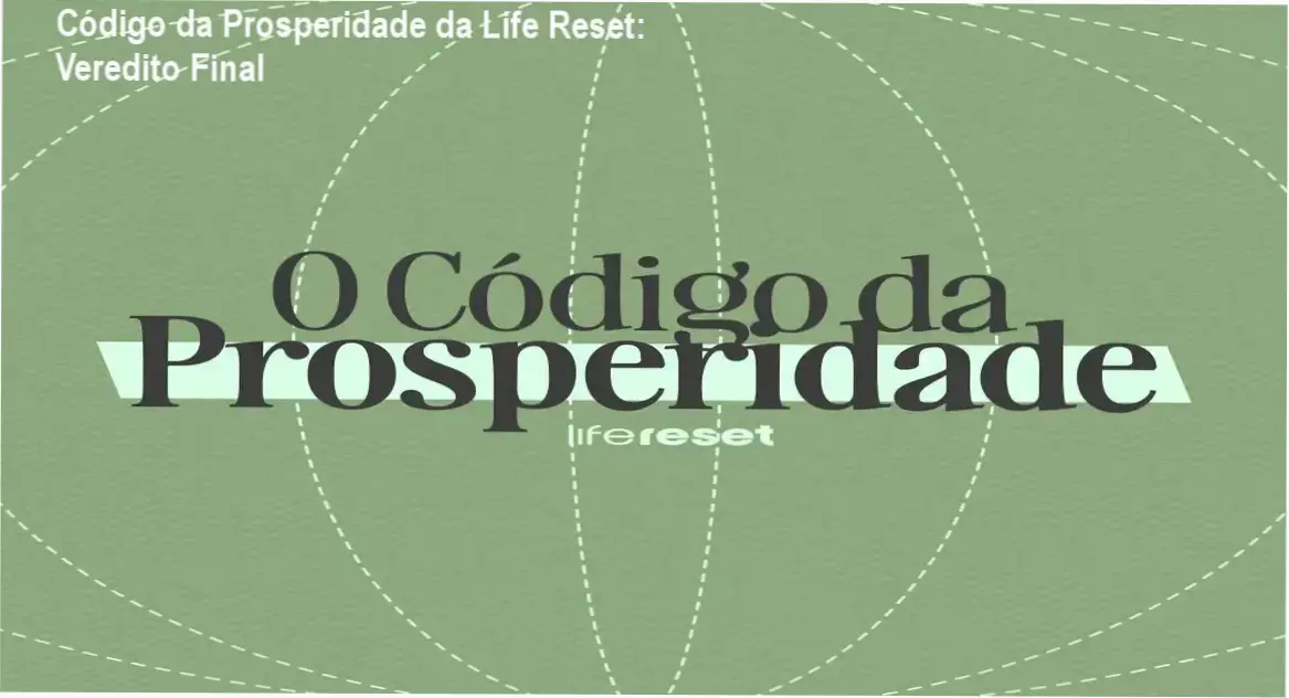 Código da Prosperidade da Life Reset para mulheres que buscam prosperidade financeira rápida