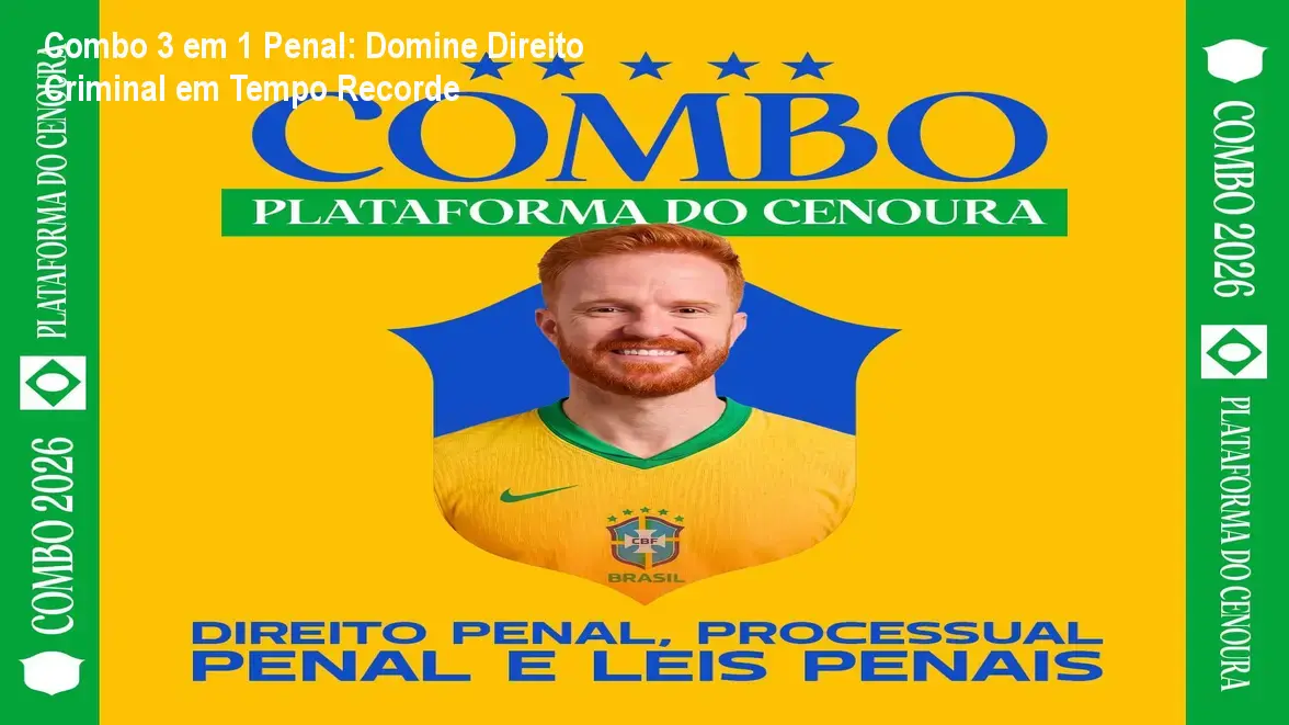 Combo 3 em 1 Penal: Domine Direito Criminal em Tempo Recorde 1 https://ondeaprender.com.br/aprender/combo-3-em-1-penal-falta-de-tempo-optimizar-estudos/ Combo 3 em 1 Penal: Domine Direito Criminal em Tempo Recorde