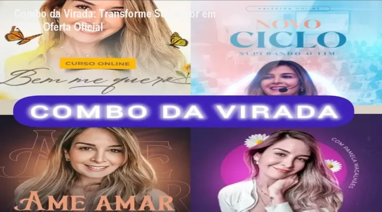 Combo da Virada: Transforme Seu Amor em 2026 – Oferta Oficial 2 https://ondeaprender.com.br/e-book-a-biblia-para-o-milhao/ Imagem do Combo da Virada mostrando os 4 cursos de autoestima e relacionamentos, com destaque para a oferta de R$ 589 e suporte VIP