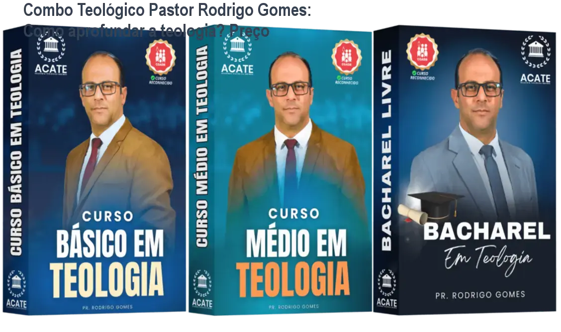 Combo Teológico Pastor Rodrigo Gomes: Como aprofundar a teologia? Preço 1 https://ondeaprender.com.br/aprender/combo-teologico-pastor-rodrigo-gomes-como-aprofundar-a-teologia-preco/ Combo Teológico Pastor Rodrigo Gomes: Como aprofundar a teologia? Preço