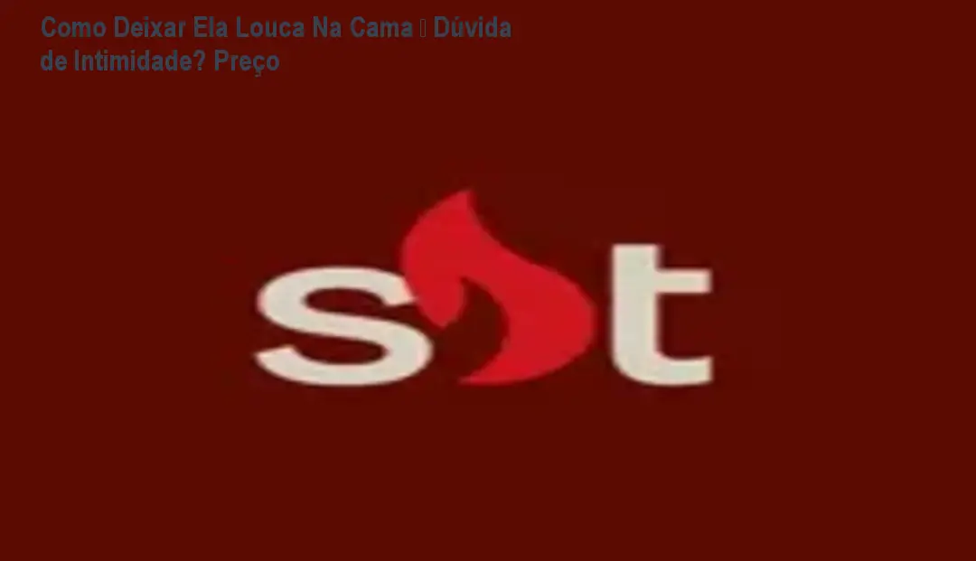 Capa do curso Como Deixar Ela Louca Na Cama mostrando técnicas de prazer feminino