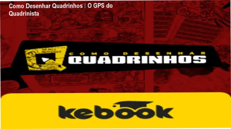 Capa do curso Como Desenhar Quadrinhos – O GPS do Quadrinista, mostrando ferramentas de criação de HQs
