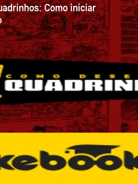 Como Desenhar Quadrinhos: Como iniciar sem equipe? Preço