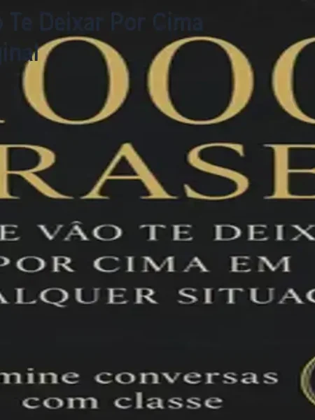 1000 Frases Que Vão Te Deixar Por Cima – Onde Comprar Original