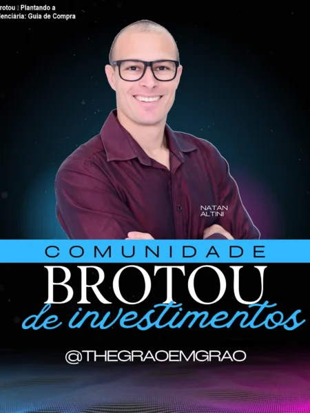 Comunidade Brotou – Plantando a Carteira Previdenciária: Guia de Compra Oficial