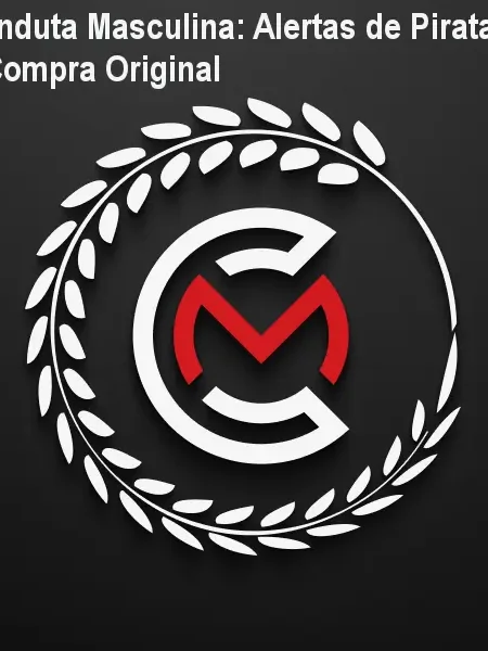 Conduta Masculina: Alertas de Pirataria e Compra Original