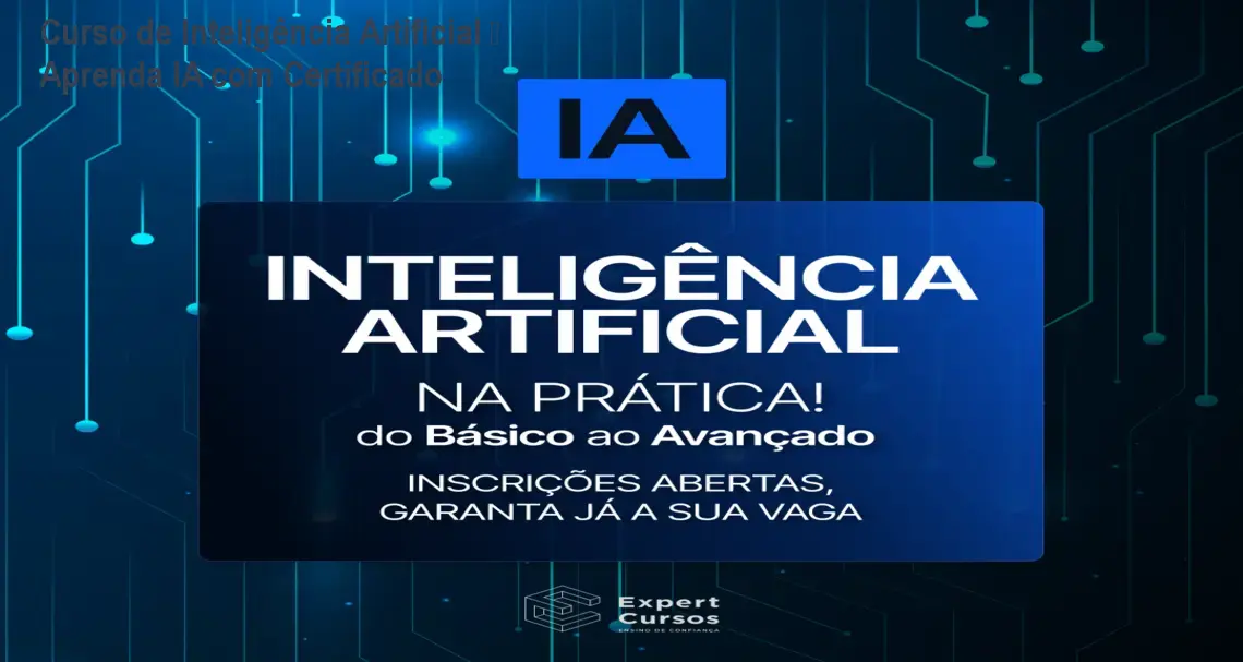 Curso de Inteligência Artificial – Aprenda IA com Certificado 1 https://ondeaprender.com.br/aprender/curso-de-inteligencia-artificial-download-gratis-ou-pago/ Curso de Inteligência Artificial – Aprenda IA com Certificado
