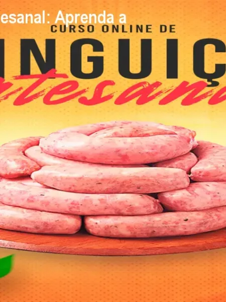 Curso Linguiça Artesanal: Aprenda a Produzir e Vender