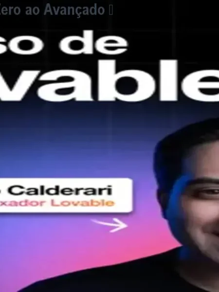 Curso de Lovable: Do Zero ao Avançado – Crie Apps sem Código