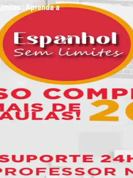 Curso Espanhol Sem Limites: Aprenda a Falar Já 🚀