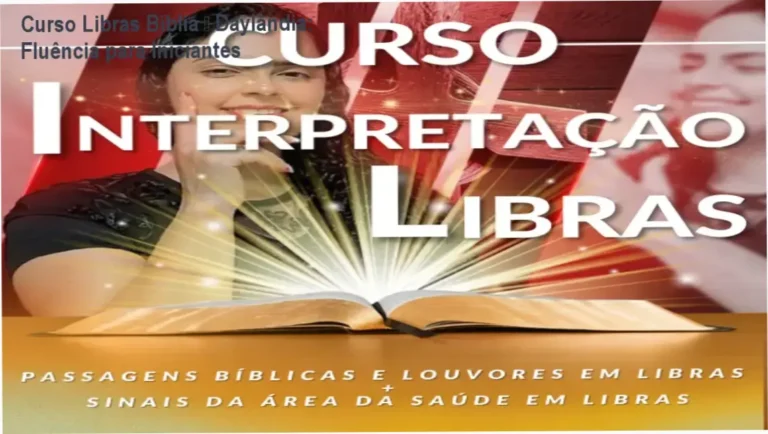 Curso de Libras com Bíblia e Louvores de Daylândia Moura – investimento R$ 1.659,00