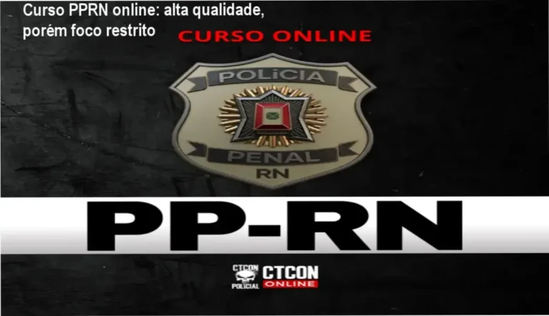Curso PPRN online: alta qualidade, porém foco restrito 3 https://ondeaprender.com.br/curso-online-pprn-como-baixar-gratis/ CURSO ON-LINE - POLÍCIA PENAL DO RN - PPRN cronograma intensivo de estudo
