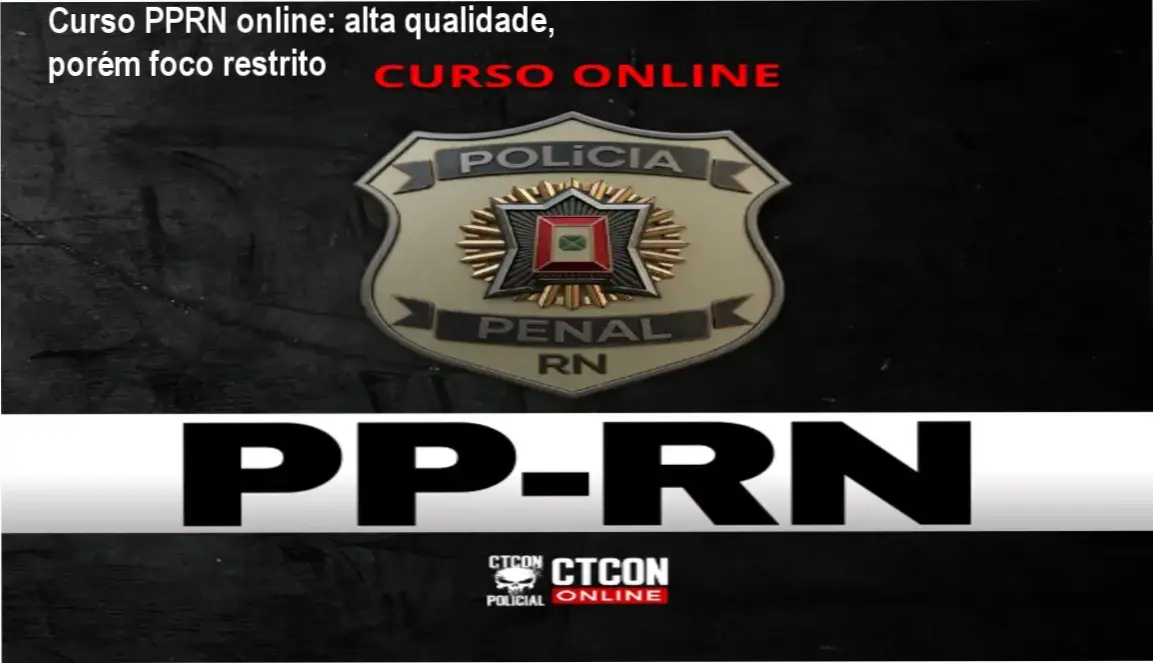 CURSO ON-LINE - POLÍCIA PENAL DO RN - PPRN cronograma intensivo de estudo