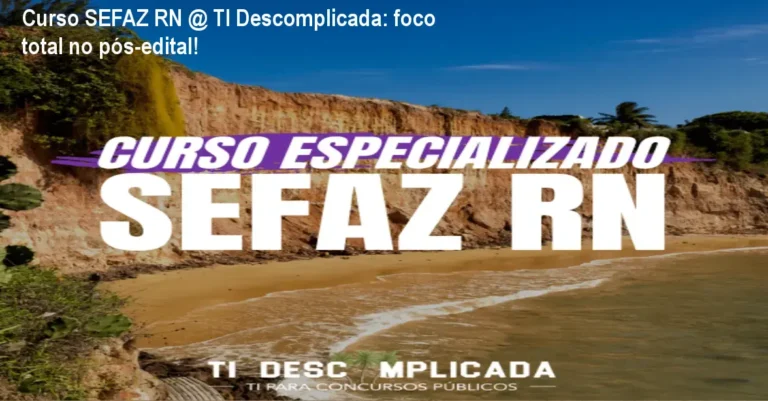 Curso SEFAZ RN @ TI Descomplicada: foco total no pós-edital! 5 https://ondeaprender.com.br/na-trilha-da-aprovacao-extensivo-2026-comprar/ Imagem do curso SEFAZ RN TI Descomplicada mostrando vídeo aula e material focado no edital