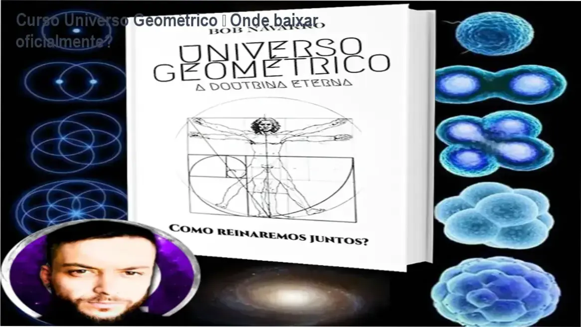 Tela do Curso Universo Geométrico de Bob Navarro mostrando acesso oficial de download