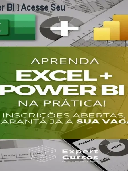 Domine Excel e Power BI – Acesse Seu Painel Agora