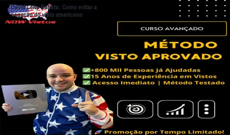 David Leite Batista apresentando o curso Método Visto Aprovado, foco no preenchimento do DS-160 e entrevista consular