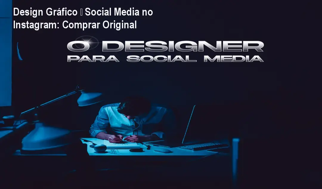 Design Gráfico – Social Media no Instagram: Comprar Original 1 https://ondeaprender.com.br/aprender/design-grafico-o-designer-para-social-media-instagram-seguro/ Design Gráfico – Social Media no Instagram: Comprar Original