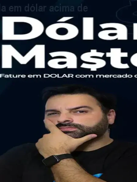 Dolar Master: Renda em dólar acima de US$3.000/mês