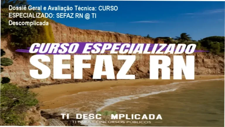 Dossiê Geral e Avaliação Técnica: CURSO ESPECIALIZADO: SEFAZ RN @ TI Descomplicada 2 https://ondeaprender.com.br/ Gráfico de desempenho técnico do ecossistema CURSO ESPECIALIZADO: SEFAZ RN @ TI Descomplicada