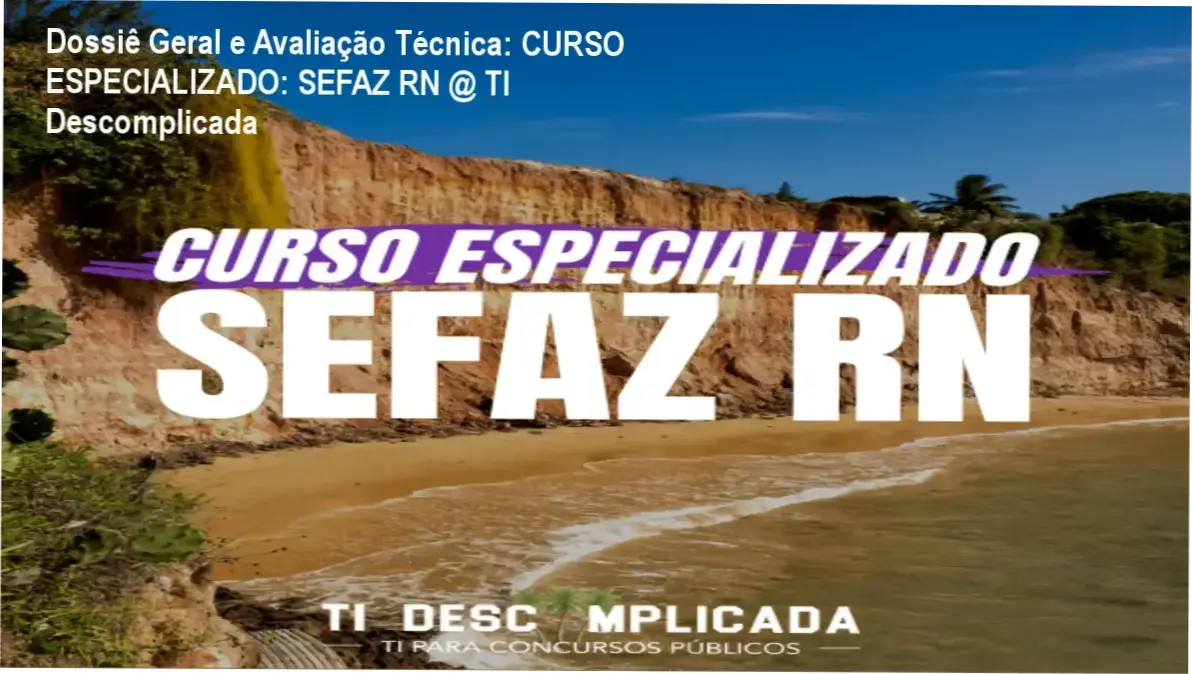 Gráfico de desempenho técnico do ecossistema CURSO ESPECIALIZADO: SEFAZ RN @ TI Descomplicada