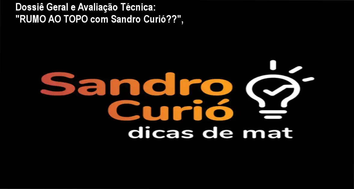 Gráfico de desempenho técnico do ecossistema "RUMO AO TOPO com Sandro Curió🚀",