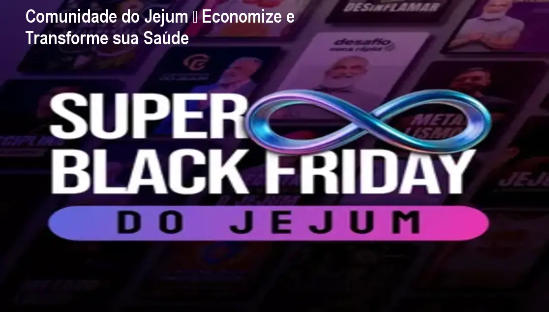 Comunidade do Jejum – Economize e Transforme sua Saúde 1 https://ondeaprender.com.br/aprender/dr-barakat-comunidade-do-jejum-desconto/ Comunidade do Jejum – Economize e Transforme sua Saúde