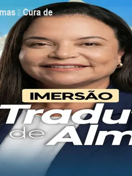 Imersão Tradutor de Almas – Cura de Traumas em 2 dias