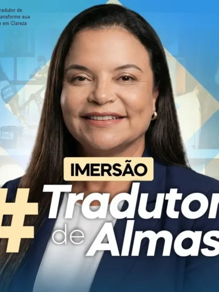 Imersão Tradutor de Almas – Transforme sua Ansiedade em Clareza