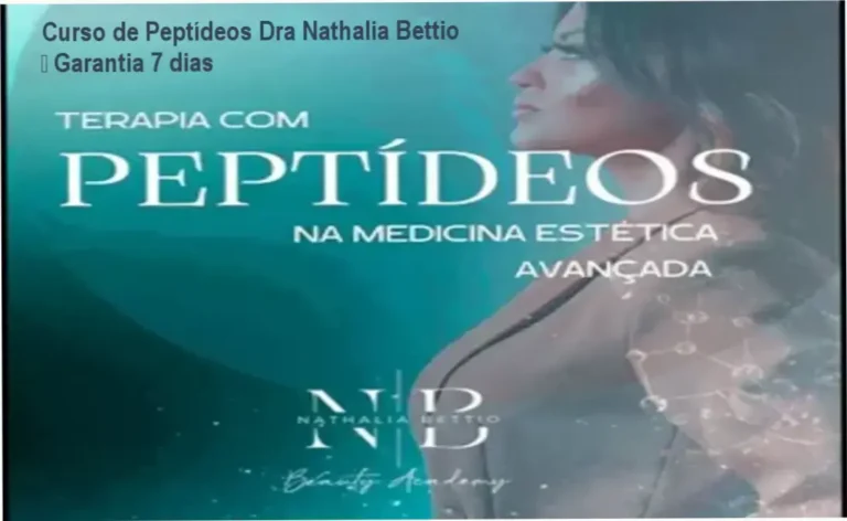 Dra Nathalia Bettio – compra segura do curso de peptídeos estética avançada