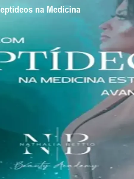 Curso avançado de Peptídeos na Medicina Estética – Nível 3